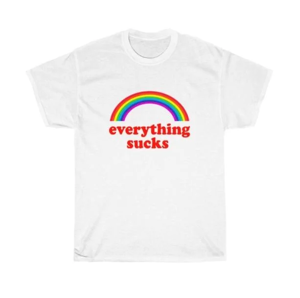 Everything Sucks Rainbow T-Shirt — view 2 Everything Sucks Rainbow T-Shirt — view 2