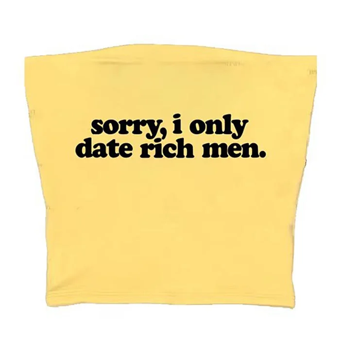 I Date Only Rich Men Y2K Tube Top — view 1 I Date Only Rich Men Y2K Tube Top — view 1