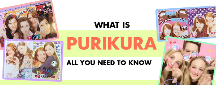 What is Purikura? All You Need To Know