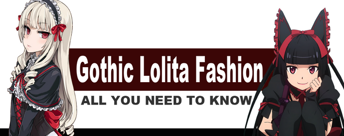 Gothic Lolita Fashion: All You Need To Know