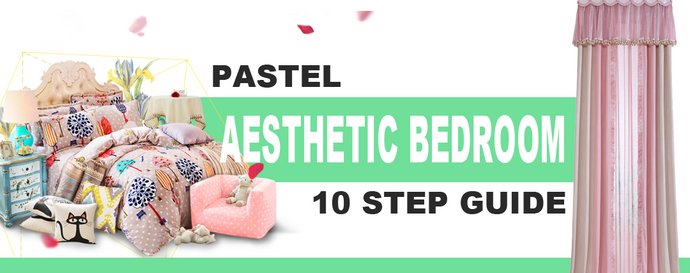 Pastel Aesthetic Bedroom: 10-Step Guide
