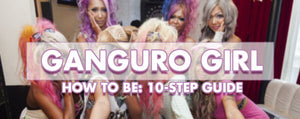 How to be a Ganguro Girl: 10-Step Guide