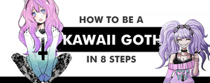 how to be kawaii goth