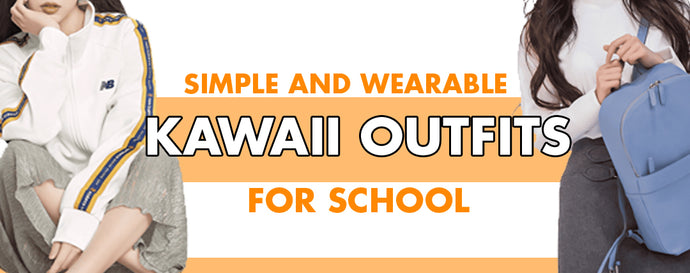 12 Kawaii Outfits for School