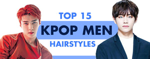 Top 15 KPOP Men Hairstyles