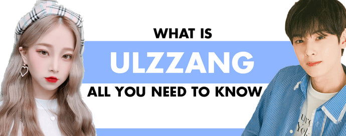 What is Ulzzang? All You Need To Know